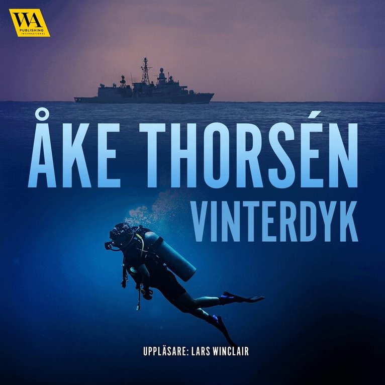 Åke Thorsén - Vinterdyk, Ljudbok. Tillgänglighet: Lägg i varukorg