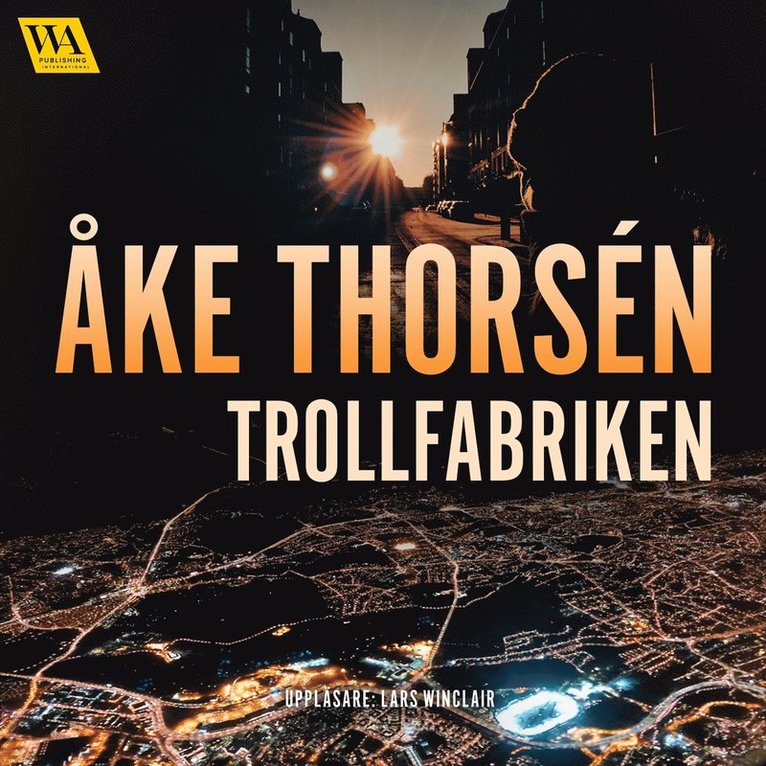 Åke Thorsén - Trollfabriken, Ljudbok. Tillgänglighet: Lägg i varukorg