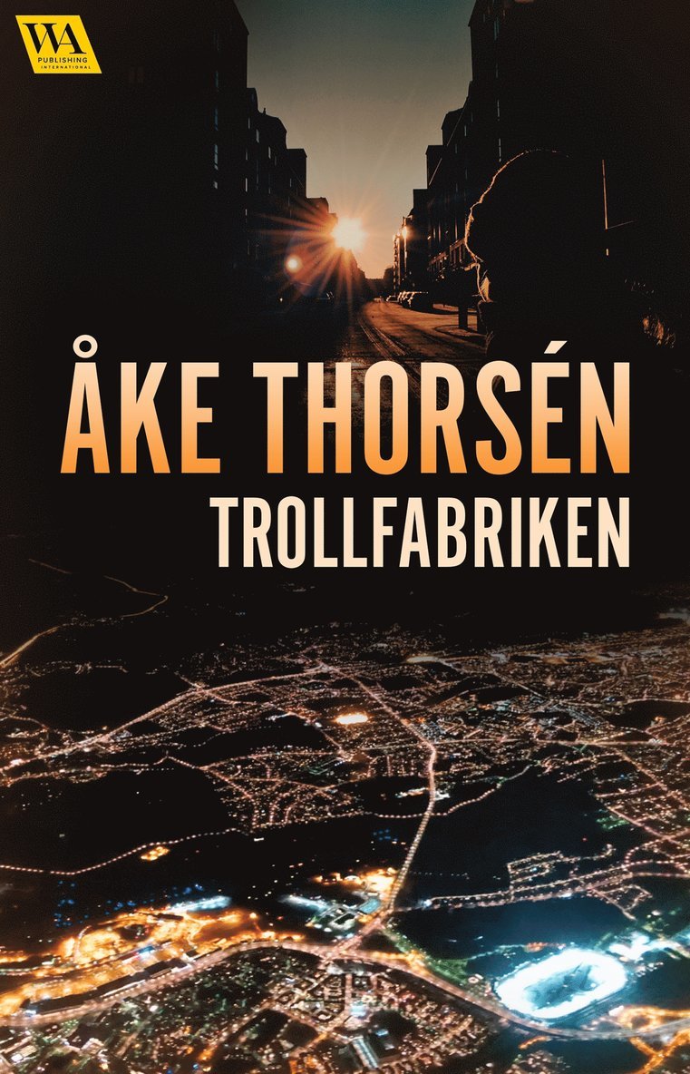 Åke Thorsén - Trollfabriken, E-bok. Tillgänglighet: Lägg i varukorg
