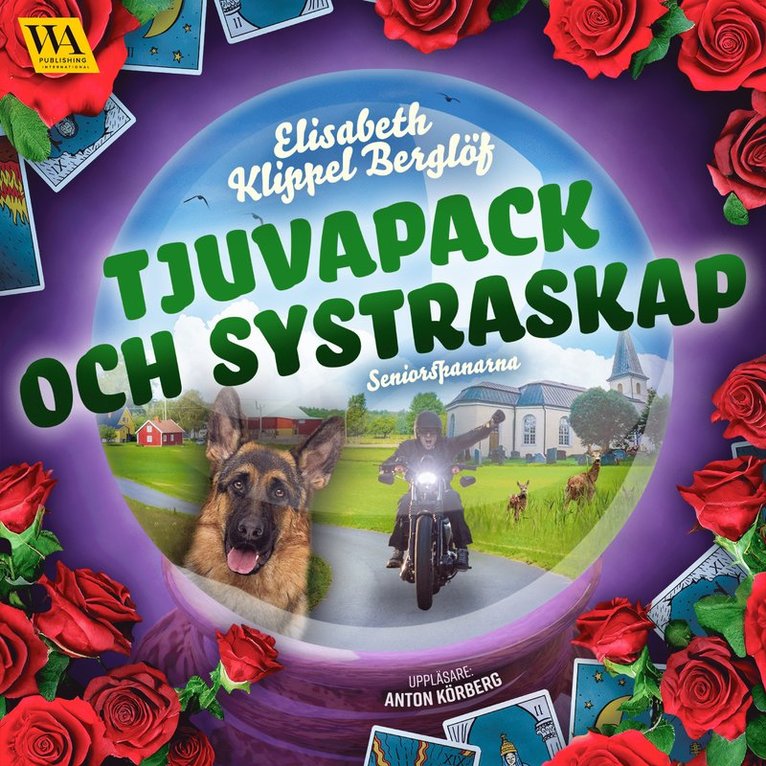 Elisabeth Klippel Berglöf - Tjuvapack och systraskap, Ljudbok