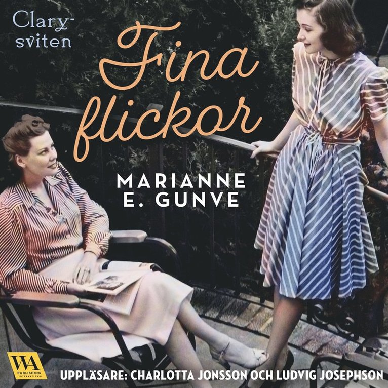 Marianne E. Gunve - Fina flickor, Ljudbok