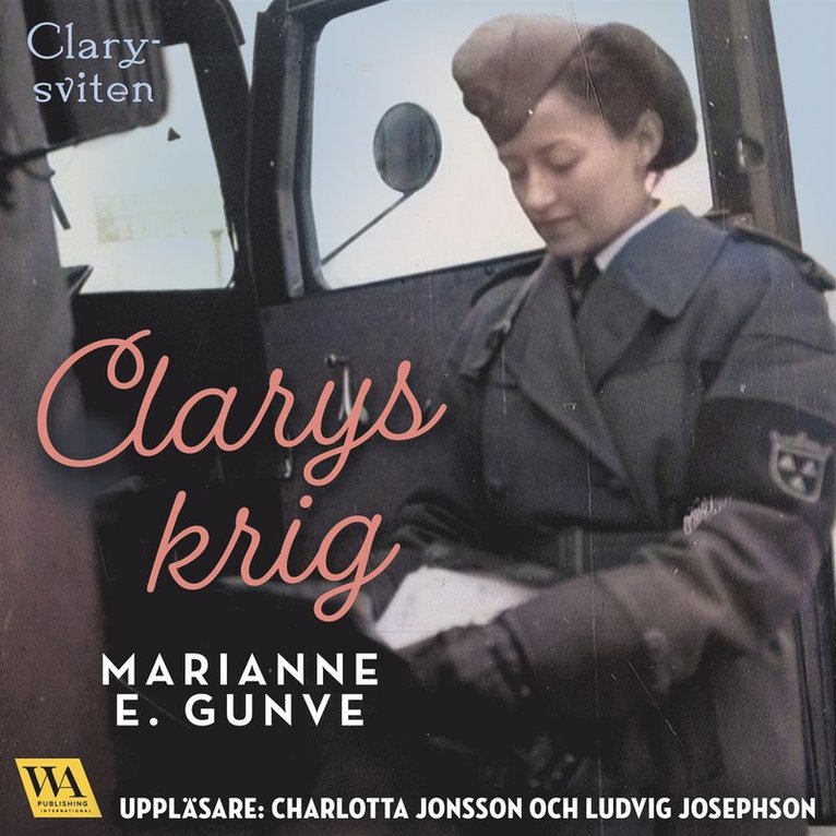 Marianne E. Gunve - Clarys krig, Ljudbok