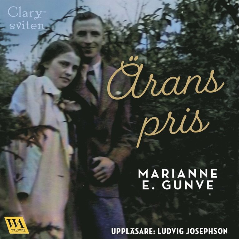 Marianne E. Gunve - Ärans pris, Ljudbok