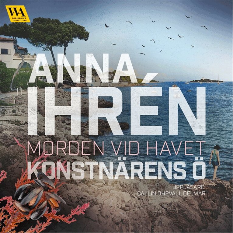 Anna Ihrén - Konstnärens ö, Ljudbok