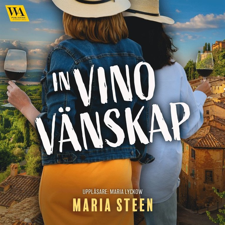 Maria Steen - In vino vänskap, Ljudbok