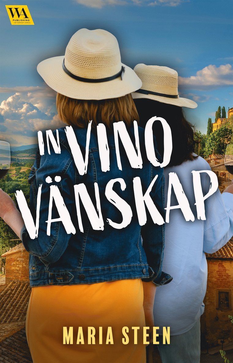 Maria Steen - In vino vänskap, E-bok