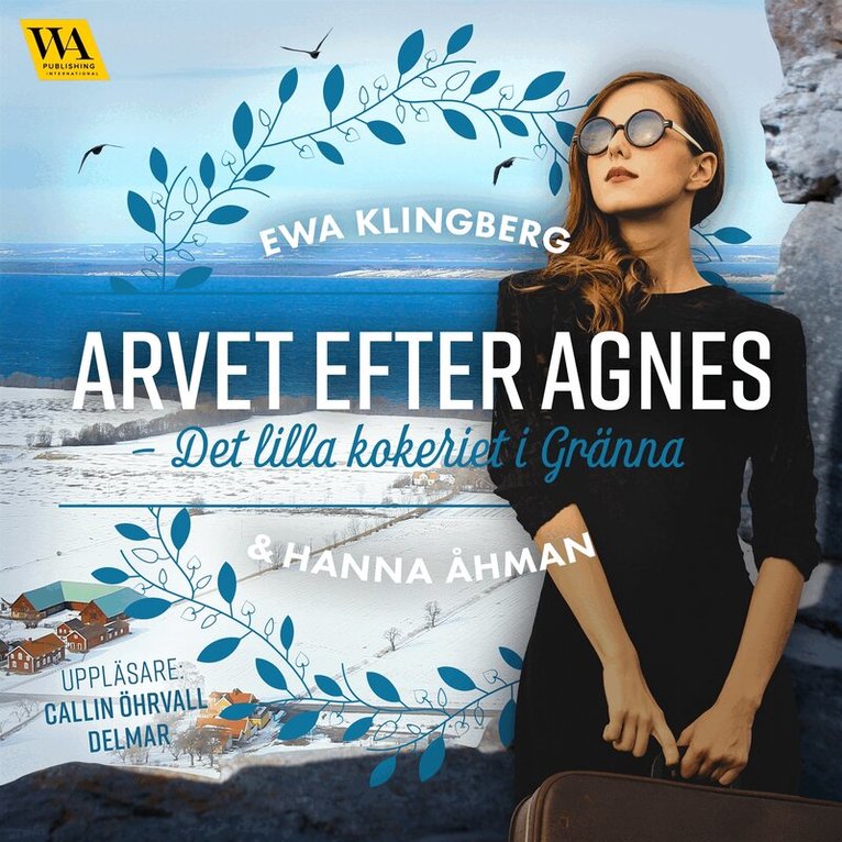 Ewa Klingberg, Hanna Åhman - Det lilla kokeriet i Gränna, Ljudbok