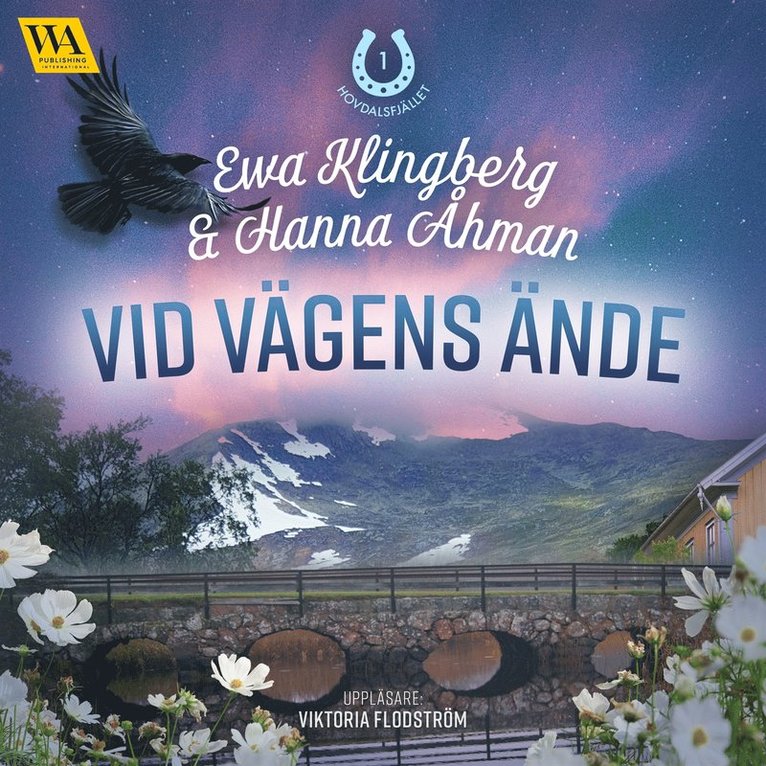 Ewa Klingberg, Hanna Åhman - Vid vägens ände, Ljudbok