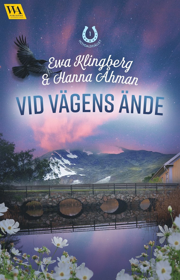Ewa Klingberg, Hanna Åhman - Vid vägens ände, E-bok