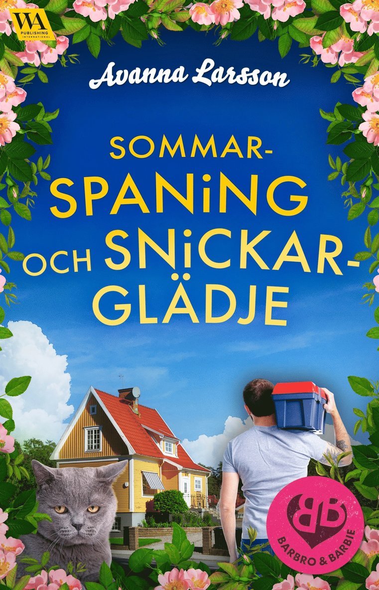 Avanna Larsson - Sommarspaning & snickarglädje, E-bok