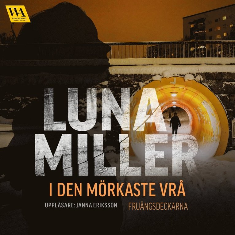 Luna Miller - I den mörkaste vrå, Ljudbok