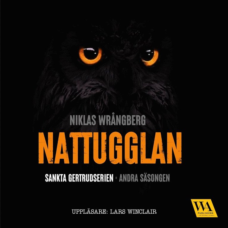Niklas Wrångberg - Nattugglan, Ljudbok