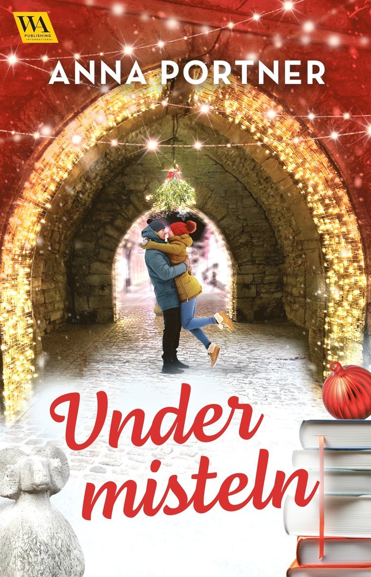 Anna Portner - Under misteln, E-bok
