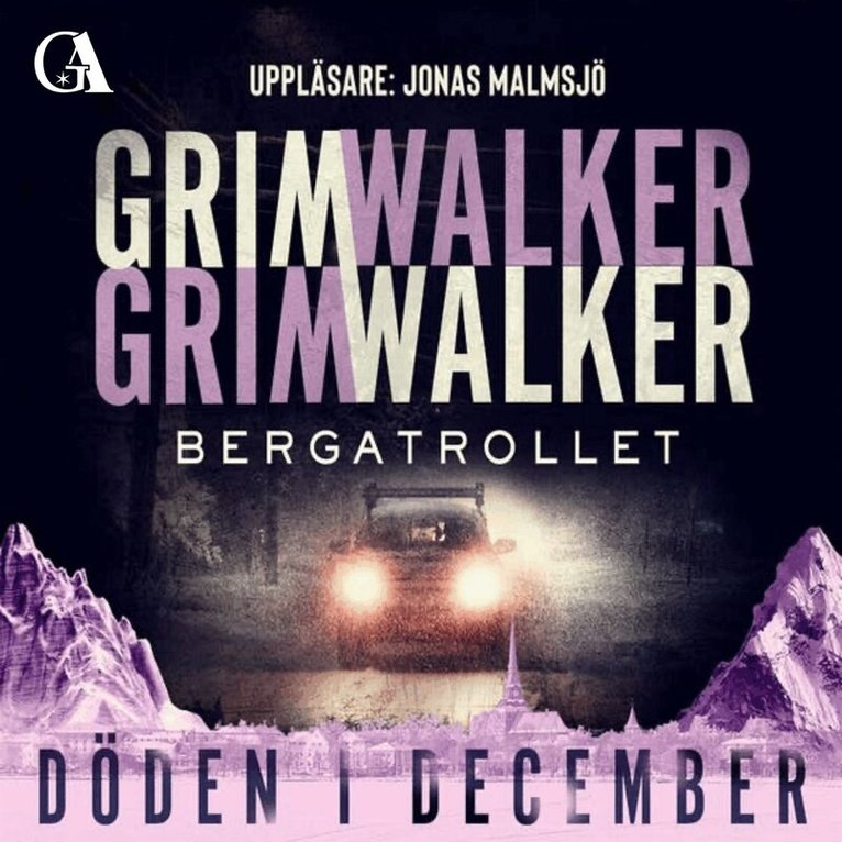 Leffe Grimwalker, Caroline Grimwalker - Bergatrollet, Ljudbok