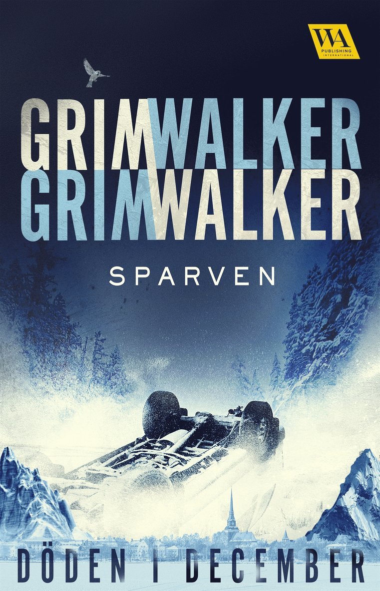 Leffe Grimwalker, Caroline Grimwalker - Sparven, E-bok