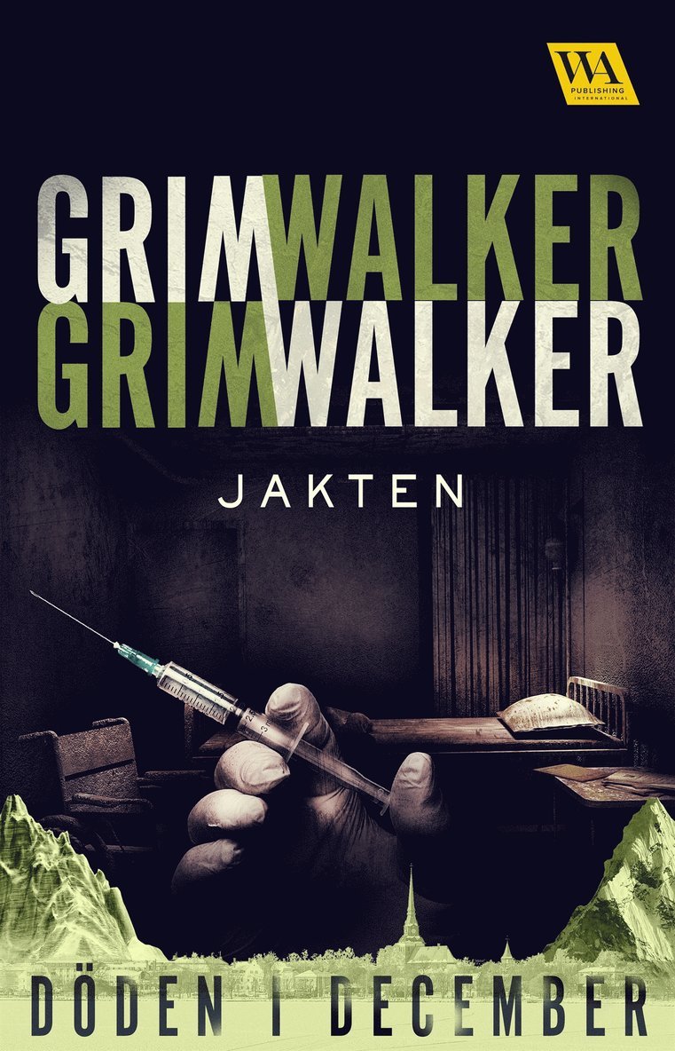 Leffe Grimwalker, Caroline Grimwalker - Jakten, E-bok