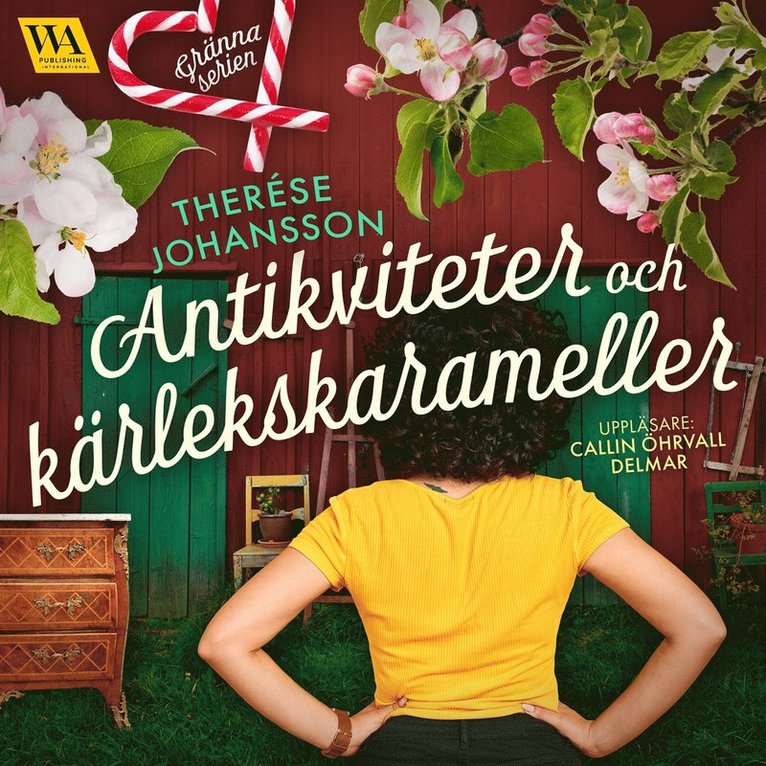 Therése Johansson - Antikviteter och kärlekskarameller, Ljudbok