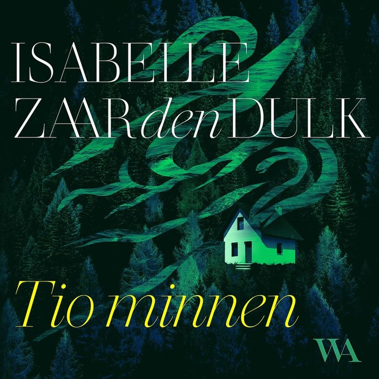 Isabelle Zaar den Dulk - Tio minnen, Ljudbok
