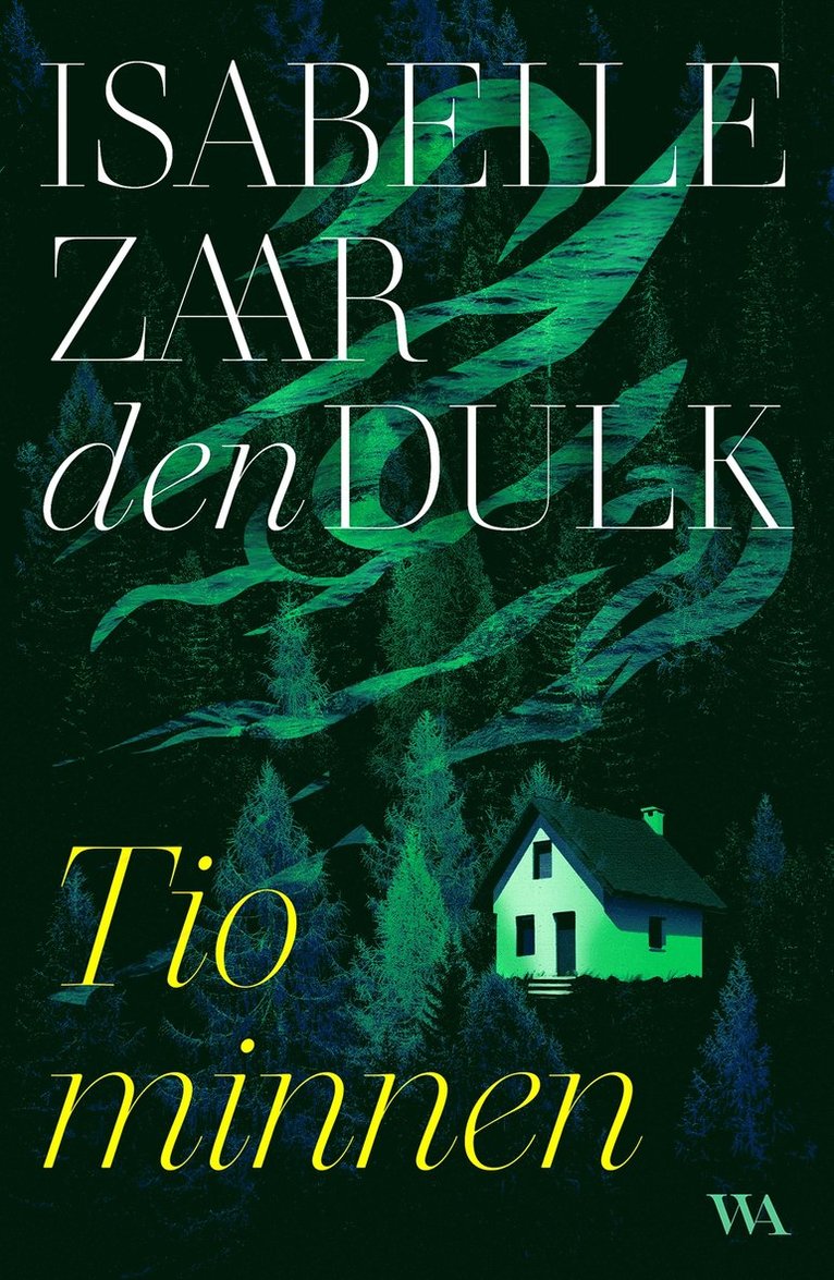Isabelle Zaar den Dulk - Tio minnen, E-bok