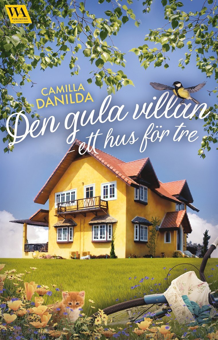 Camilla Danilda - Den gula villan: ett hus för tre, E-bok
