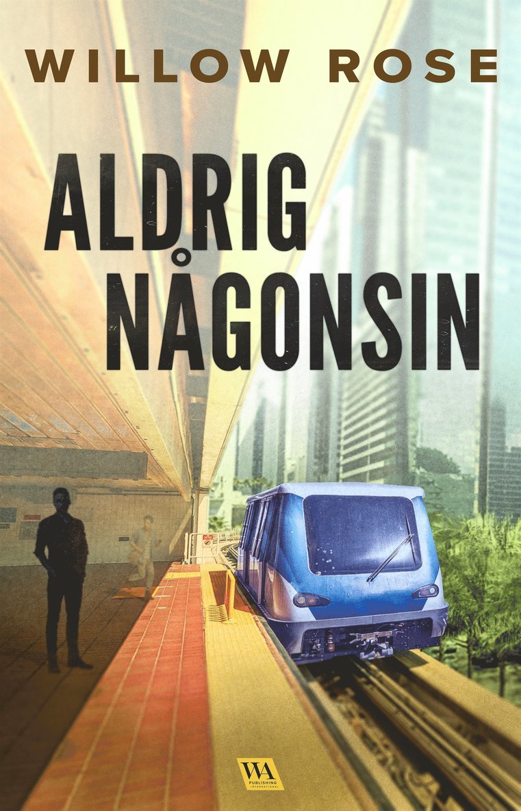 Willow Rose - Aldrig någonsin, E-bok