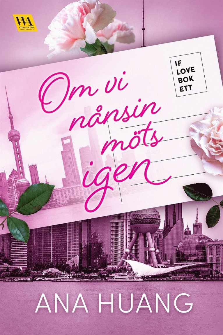 Ana Huang - Om vi nånsin möts igen, E-bok