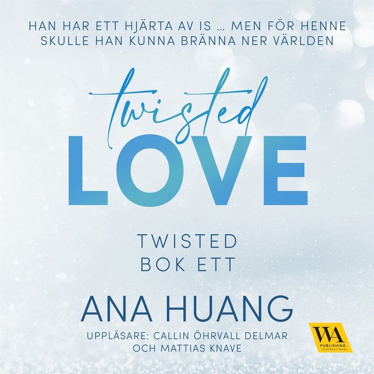 Ana Huang - Twisted Love, Ljudbok