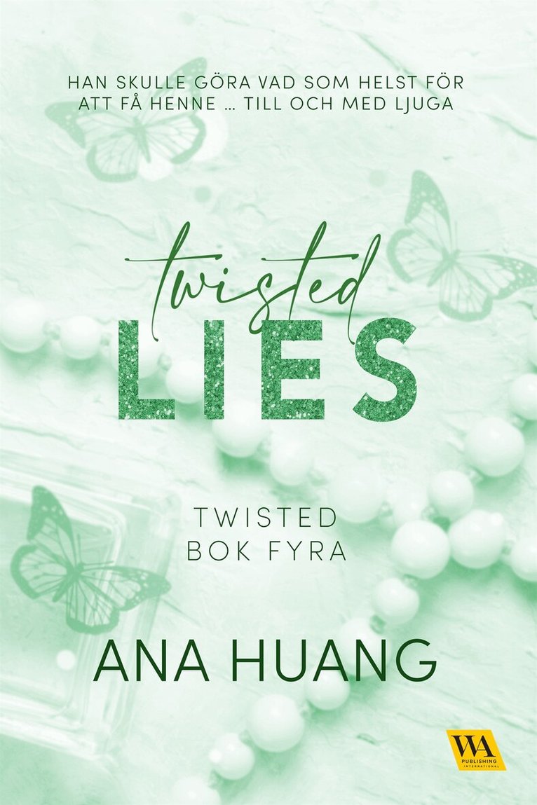 Ana Huang - Twisted Lies, E-bok