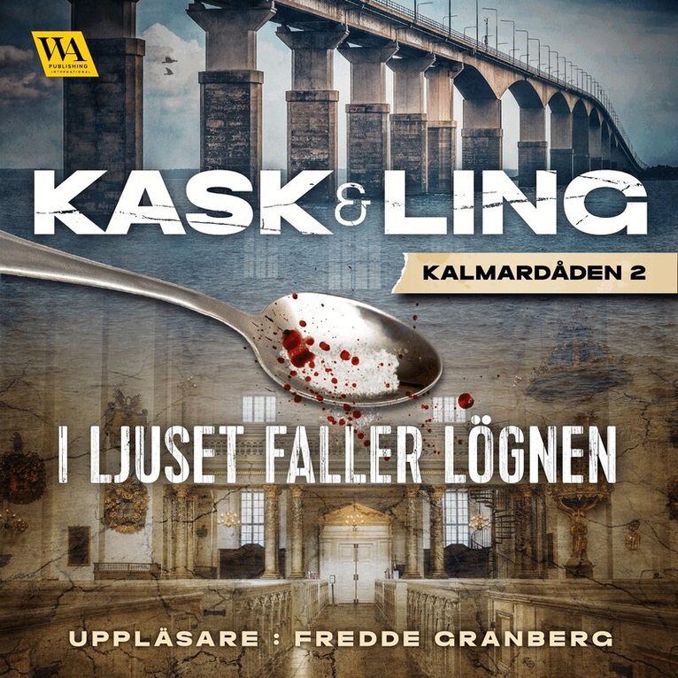 Pia Kask, Yin Ling - I ljuset faller lögnen, Ljudbok