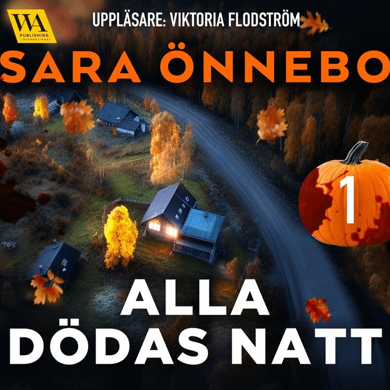 Sara Önnebo - Alla dödas natt 1, Ljudbok