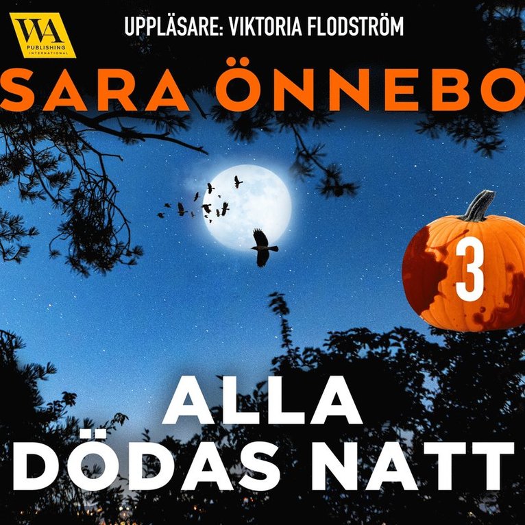 Sara Önnebo - Alla dödas natt 3, Ljudbok