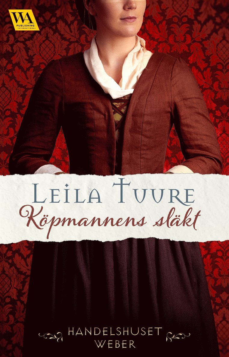 Leila Tuure - Köpmannens släkt, E-bok