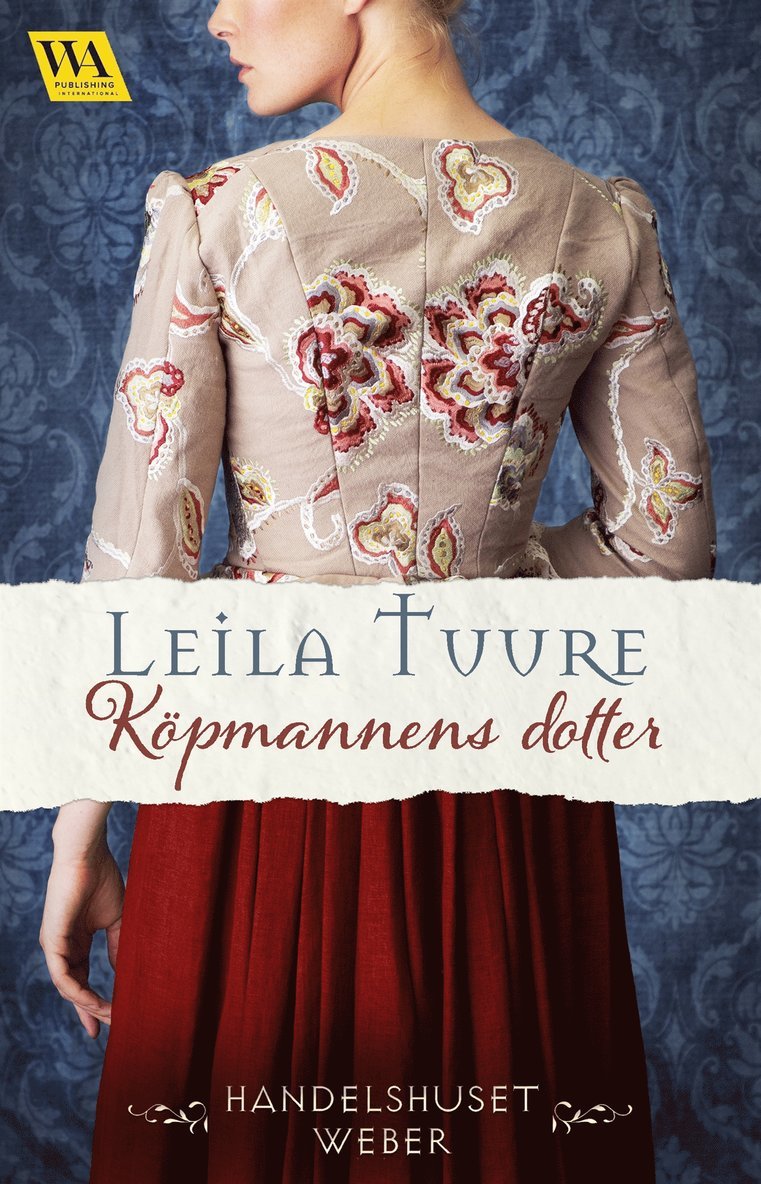 Leila Tuure - Köpmannens dotter, E-bok