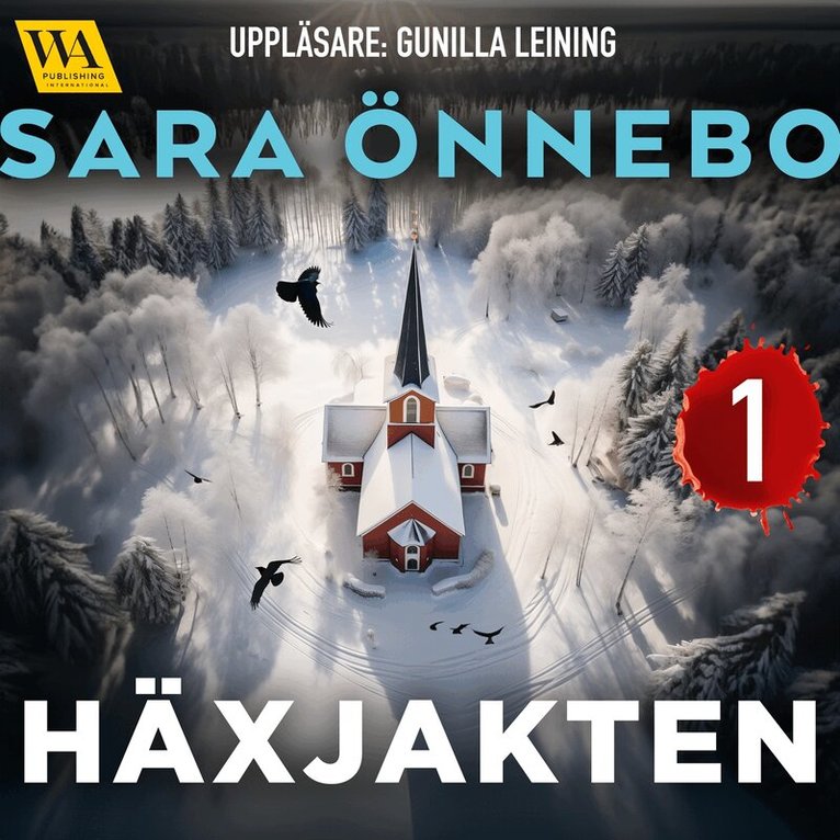 Sara Önnebo - Häxjakten 1, Ljudbok