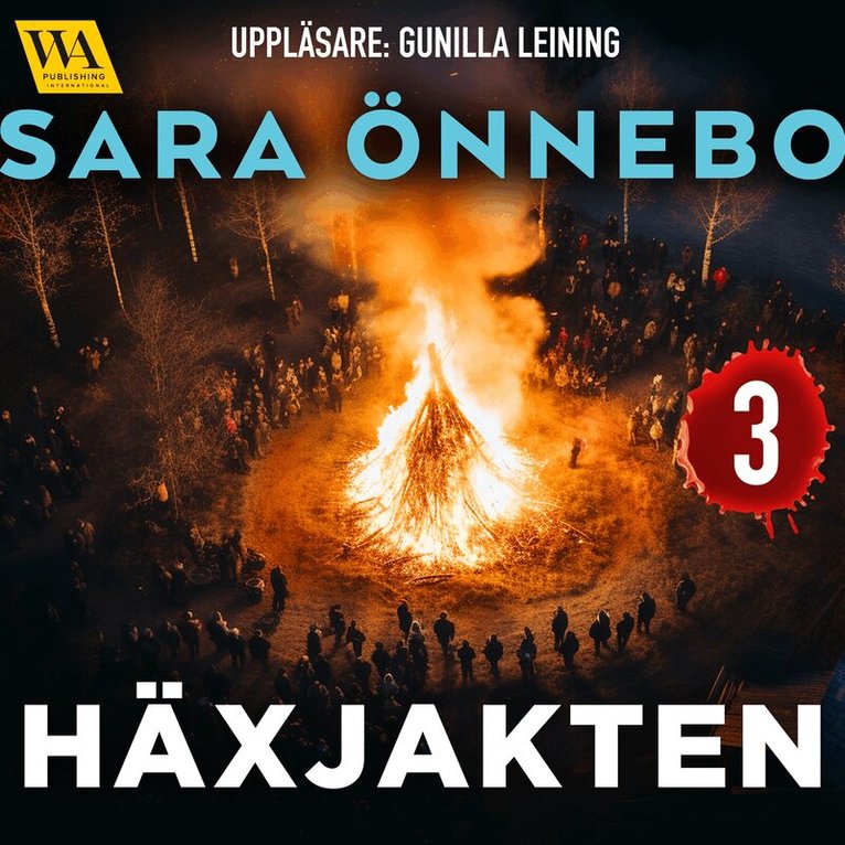 Sara Önnebo - Häxjakten 3, Ljudbok