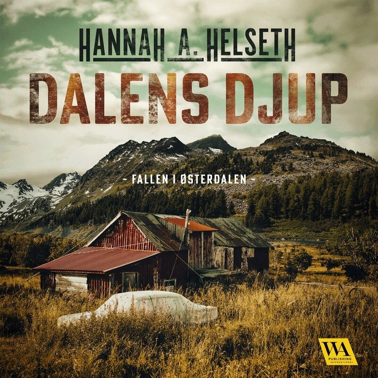 Hannah A. Helseth - Dalens djup, Ljudbok