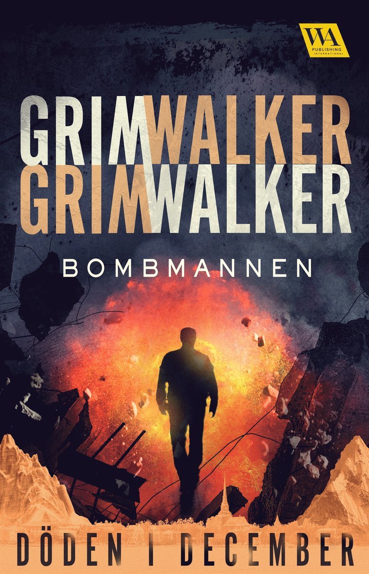 Caroline Grimwalker, Leffe Grimwalker - Bombmannen, E-bok