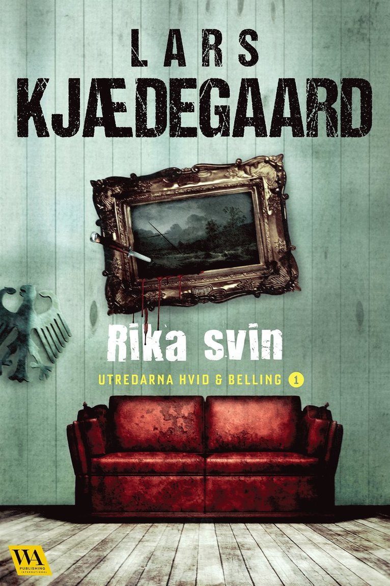 Lars Kjædegaard - Rika svin, E-bok