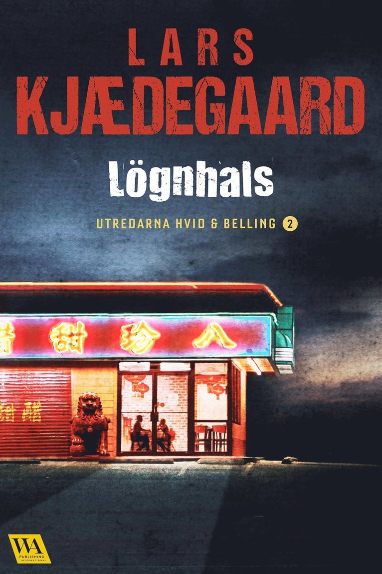 Lars Kjædegaard - Lögnhals, E-bok