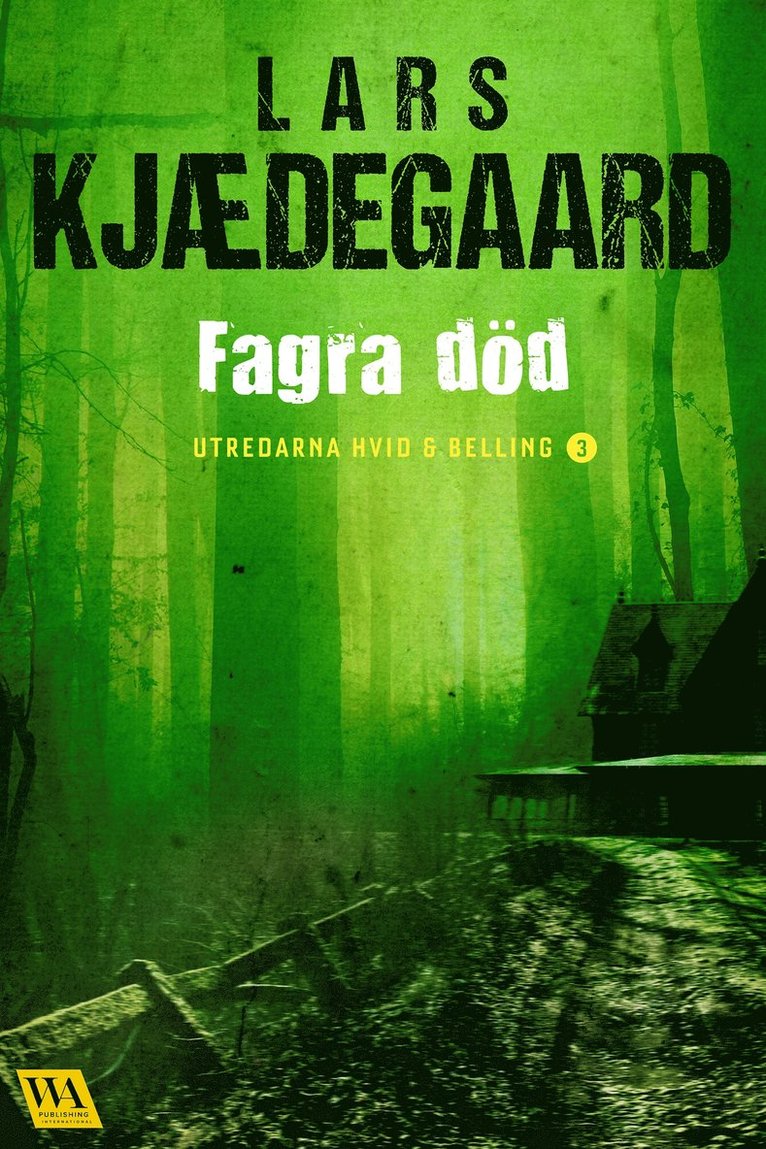 Lars Kjædegaard - Fagra död, E-bok
