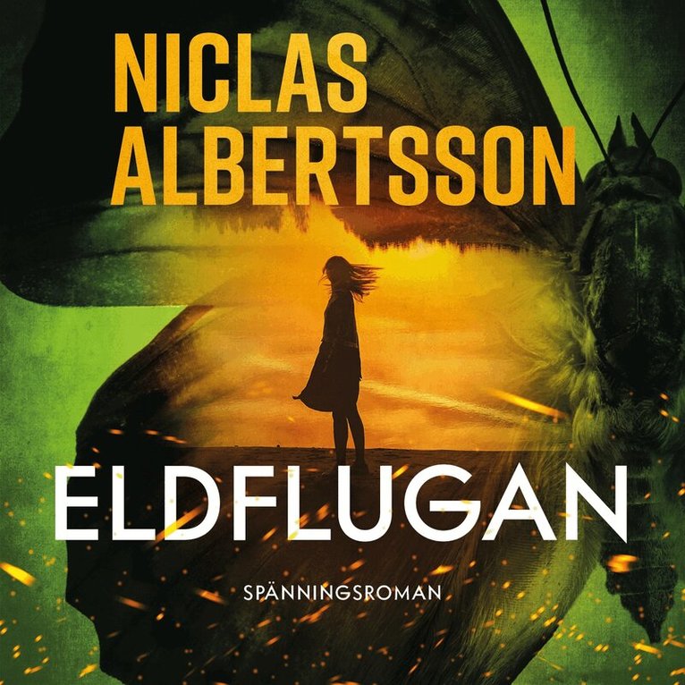 Niclas Albertsson - Eldflugan, Ljudbok. Tillgänglighet: Lägg i varukorg