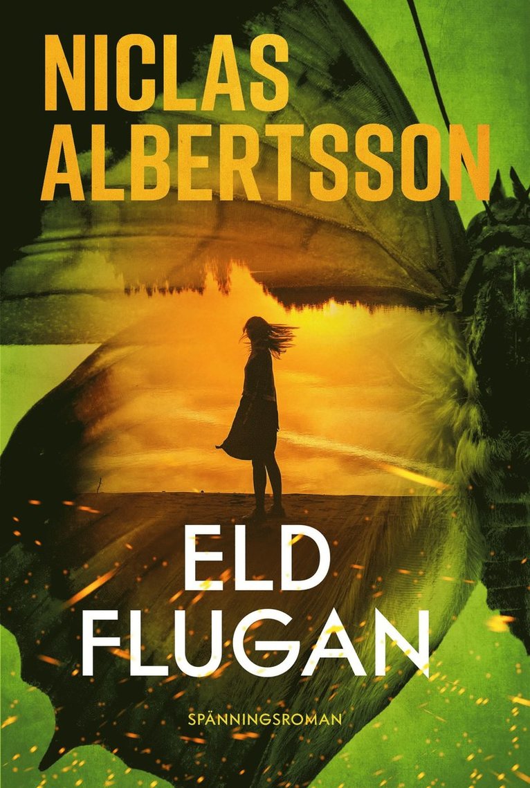 Niclas Albertsson - Eldflugan, E-bok. Tillgänglighet: Lägg i varukorg