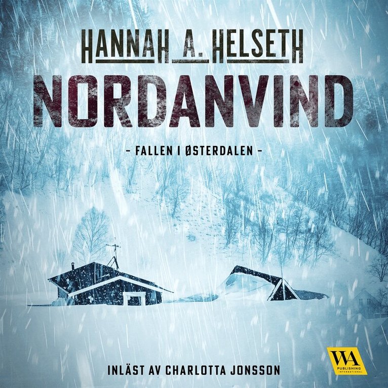 Hannah A. Helseth - Nordanvind, Ljudbok