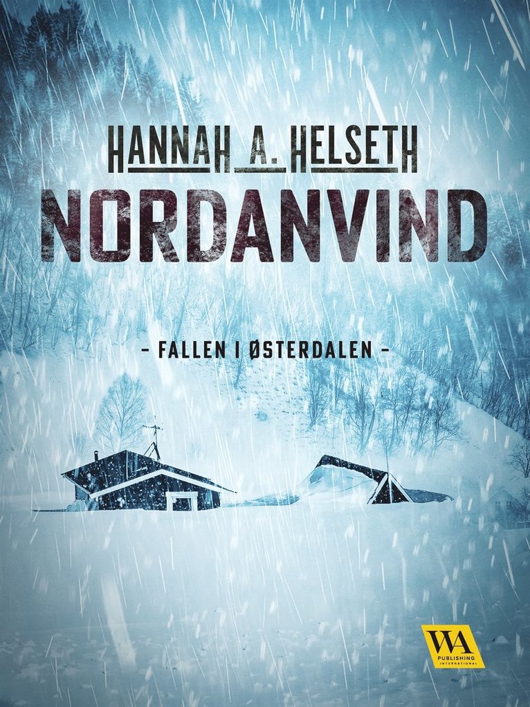 Hannah A. Helseth - Nordanvind, E-bok