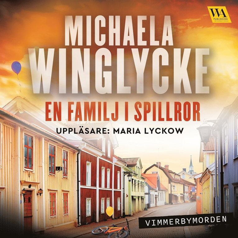 Michaela Winglycke - En familj i spillror, Ljudbok