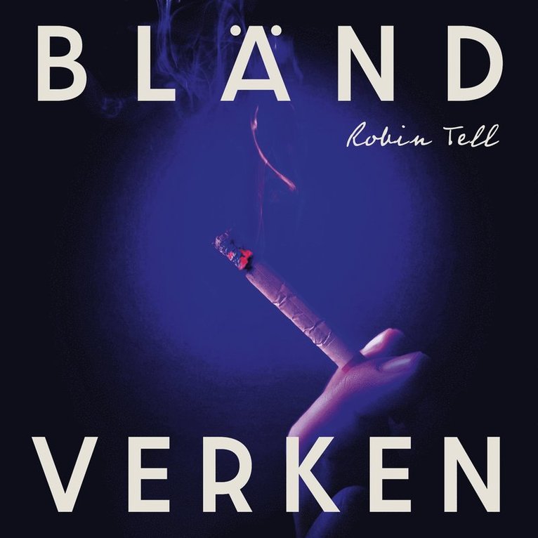 Robin Tell - Bländverken, Ljudbok