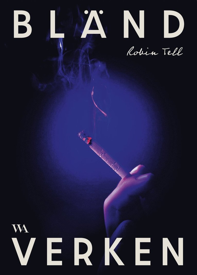 Robin Tell - Bländverken, E-bok