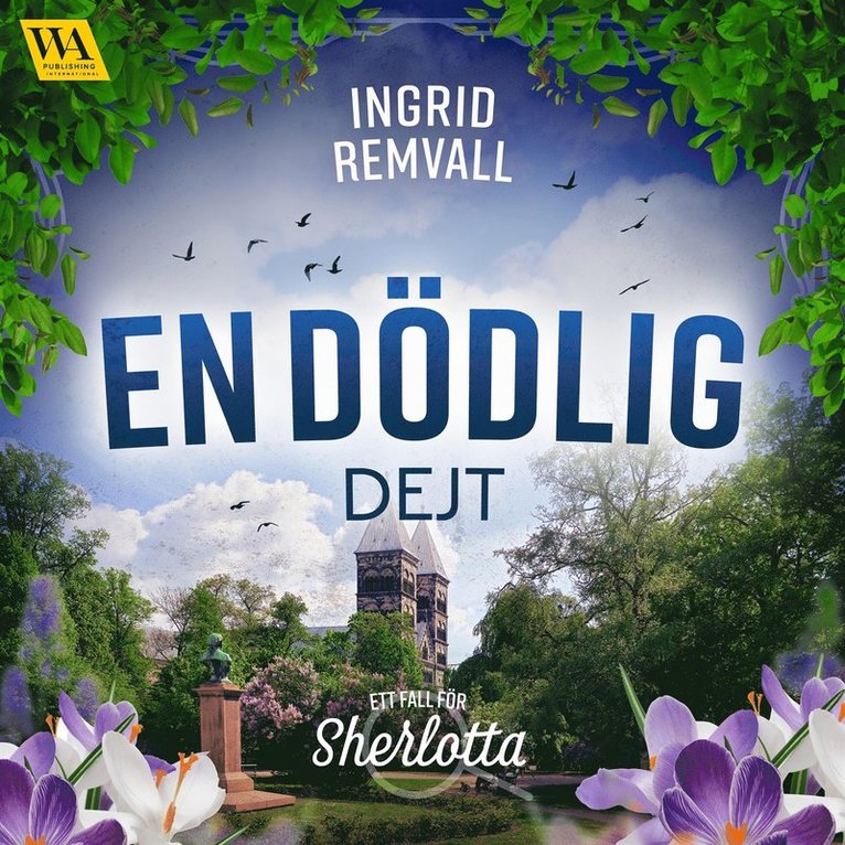 Ingrid Remvall - En dödlig dejt, Ljudbok