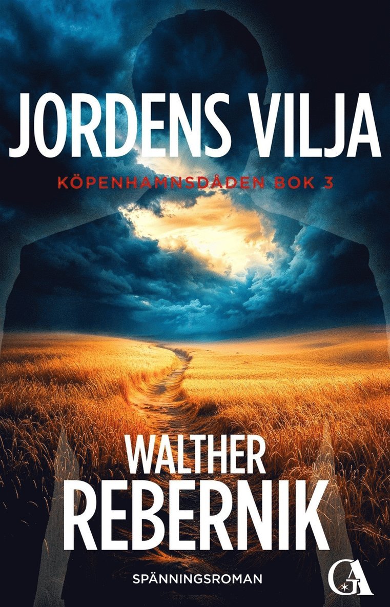 Walther Rebernik - Jordens vilja, E-bok