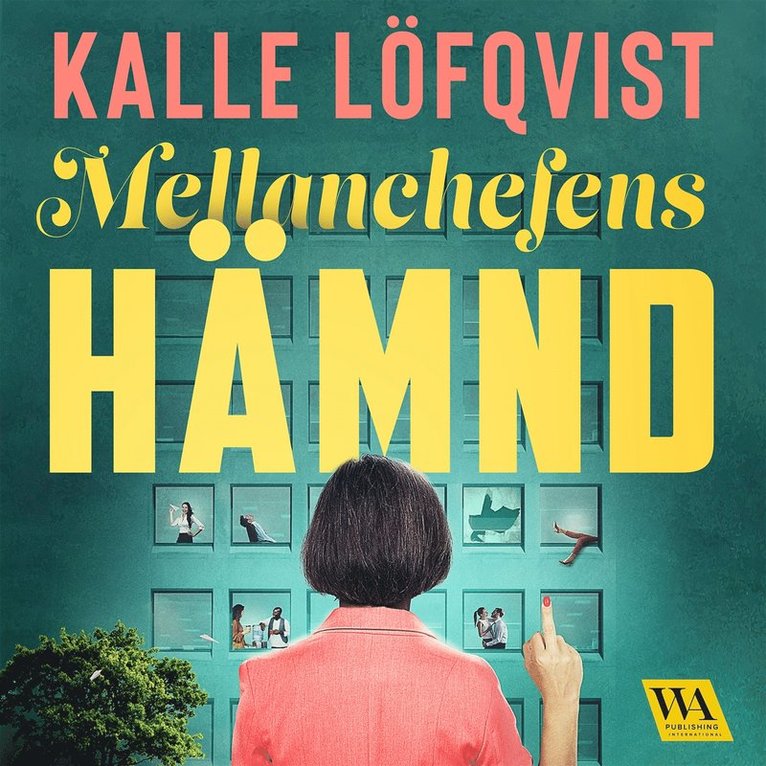 Kalle Löfqvist - Mellanchefens hämnd, Ljudbok